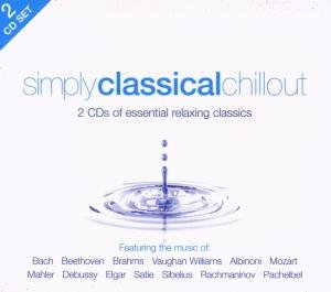 Simply Classical Chillout - Simply - Musik - Simply - 0698458021724 - 15. juni 2009