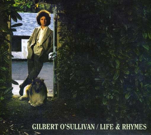 Cover for Gilbert O'Sullivan · Life &amp; Rhymes (CD) [Remastered edition] (2020)