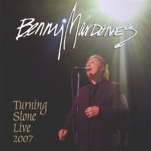 Cover for Benny Mardones · Turning Stone Live 2007 (CD) (2008)