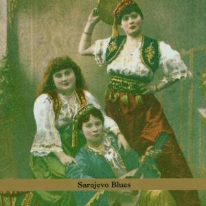 Cover for Charming Hostess · Sarajevo Blues (CD) (2004)