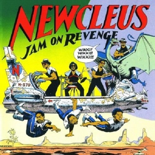 Cover for Newcleus · Jam on Revenge (CD) (2012)