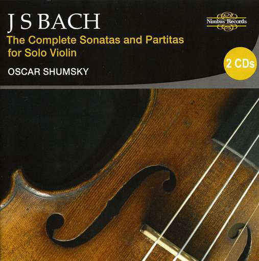 Complete Sonatas & Partitas for Solo Violin - Bach,j.s. / Shumsky - Musiikki - NIMBUS - 0710357255724 - tiistai 8. kesäkuuta 2010