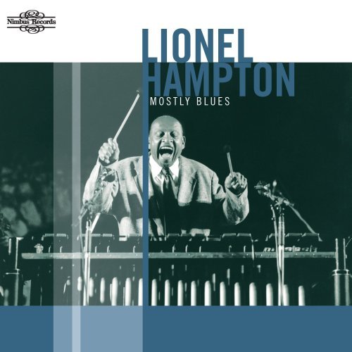 Cover for Lionel Hampton · Lionel Hampton Mostly Blues (CD) (2018)