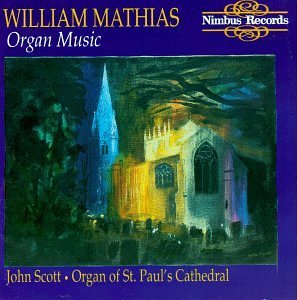 Cover for Mathias / Scott · Mathias Organ Music (CD) (2000)