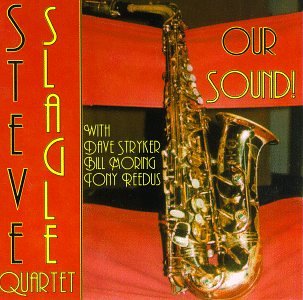 Cover for Steve Slagle · Our Sound (CD) (1996)