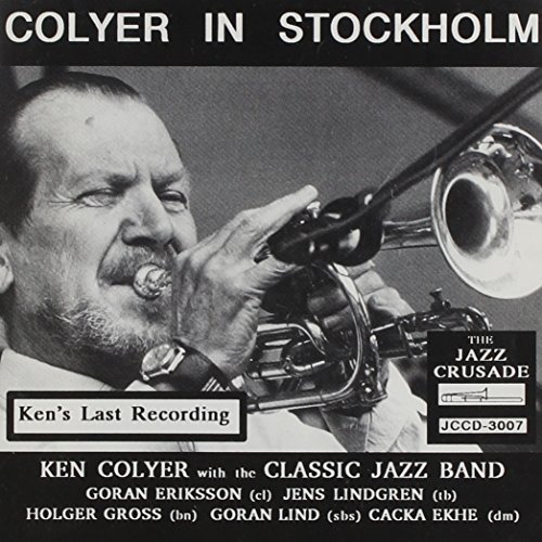 Cover for Ken Colyer · Colyer In Stockholm (CD) (2016)