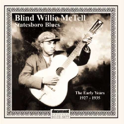 Cover for Willie Blind Mctell · Statesboro Blues: the Early Years (1927-1935) (CD) (2022)