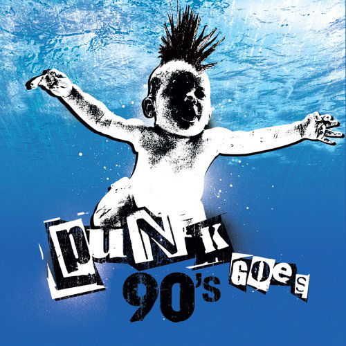 Cover for Punk Goes 90s / Various · Punk Goes 90s (CD) (2006)