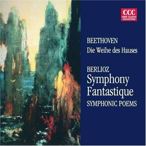 Cover for Beethoven / Berlioz · Beethoven / Berlioz-die Weihe Des H (CD) (1995)