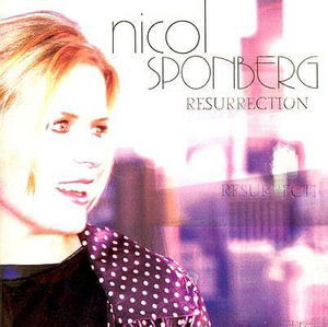 Cover for Nicol Sponberg · Nicol Sponberg-ressurection (CD) (2023)