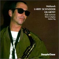 Cover for Larry Schneider · Mohawk (CD) (1994)