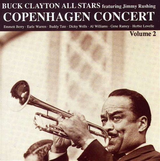 Copenhagen Concert Vol.2 - Buck -All Stars- Clayton - Musiikki - STEEPLECHASE - 0716043600724 - torstai 7. syyskuuta 1995