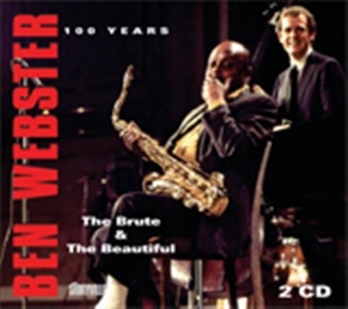Cover for Ben WEBSTER · Brute &amp; The Beautiful (CD) (2023)