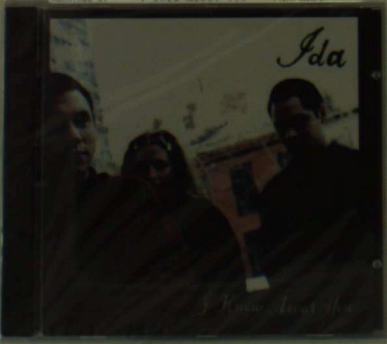 I Know About You - Ida - Music - SIMPLE MACHINES - 0718751884724 - June 6, 1996