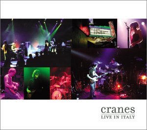 Cover for Cranes · Live In Italy (CD) (2003)