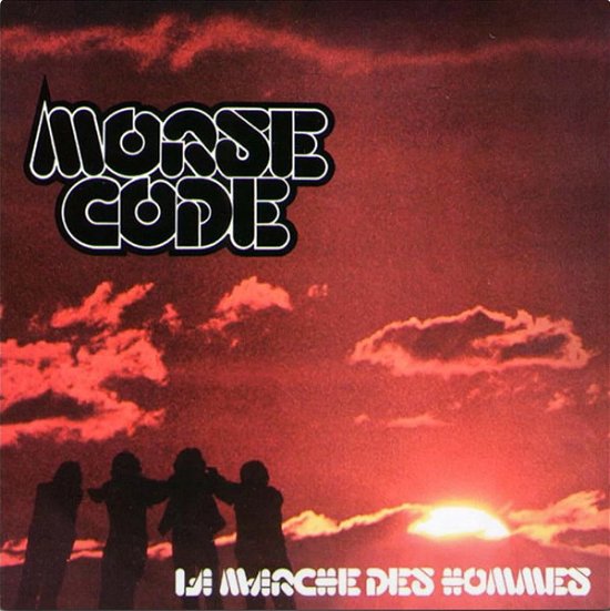 Cover for Morse Code · La Marches Des Hommes (LP) (2019)