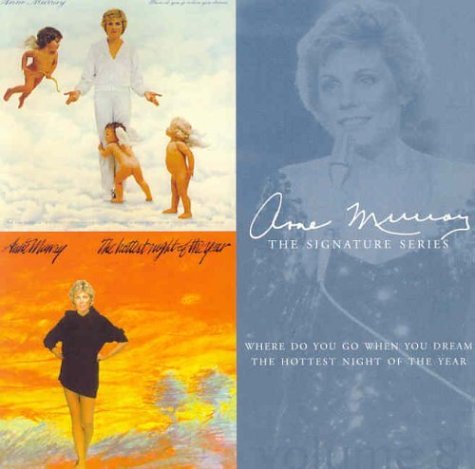 Cover for Anne Murray · Where Do You Go when You Dream / the Hottest Night of the Year (CD) (1990)