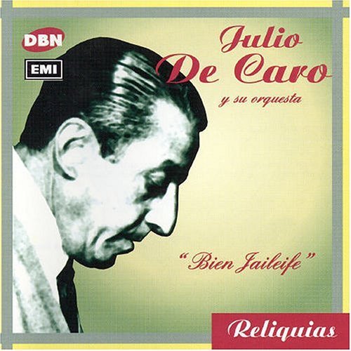 Cover for Julio De Caro · Bien Jaileife (CD) (2002)