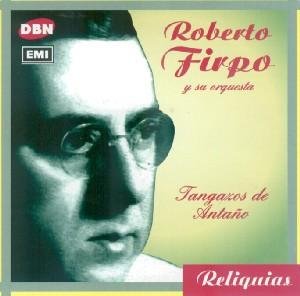 Cover for Firpo Roberto · Tangazos De Antado (CD) (2002)