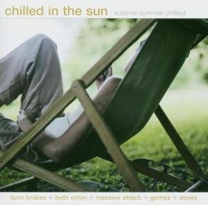 Chilled In The Sun - V/A - Music - EMI GOLD - 0724357887724 - June 30, 1990