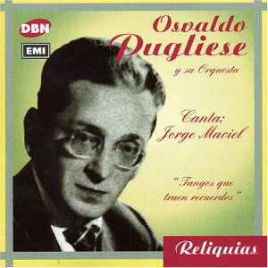 Cover for Osvaldo Pugliese · Tangos Que Traen Recuerdos (CD) (2003)