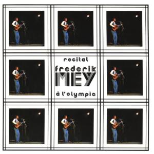 Cover for Frederik Mey · Recital a L'olympia (CD) (2001)