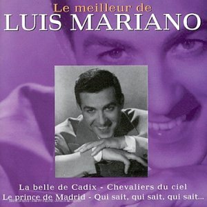 Cover for Luis Mariano · Meilleur De Luis Mariano (CD) (1994)