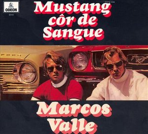 Cover for Marcos Valle · Mustang Cor De Sangue (CD) [Digipak] (2003)