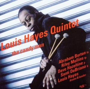 Cover for Louis -Quintet- Hayes · Candy Man (CD) (2001)