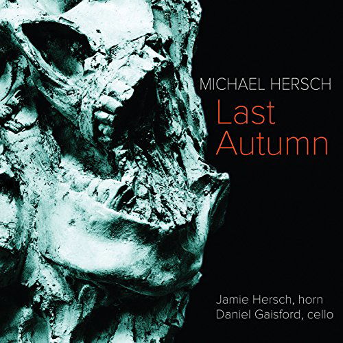 Cover for Hersch / Gaisford · Last Autumn (CD) (2015)
