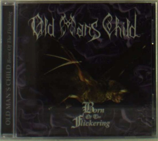 Cover for Old Man's Child · Born of the Flickering (CD) (1997)
