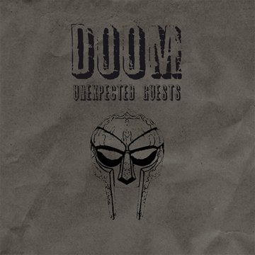 Doom-unexpected Guests - Doom - Musique - RAP / HIP HOP - 0730003002724 - 10 mars 2011
