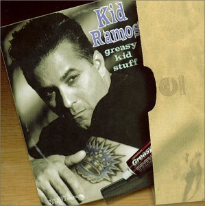 Greasy Kid's Stuff - Kid Ramos - Música - EVIDENCE - 0730182611724 - 9 de outubro de 2001