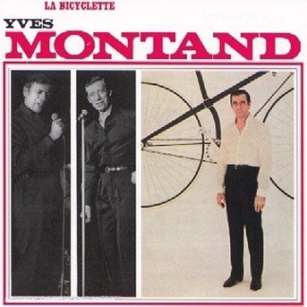 Cover for Yves Montand · La Bicyclette (CD) (2000)