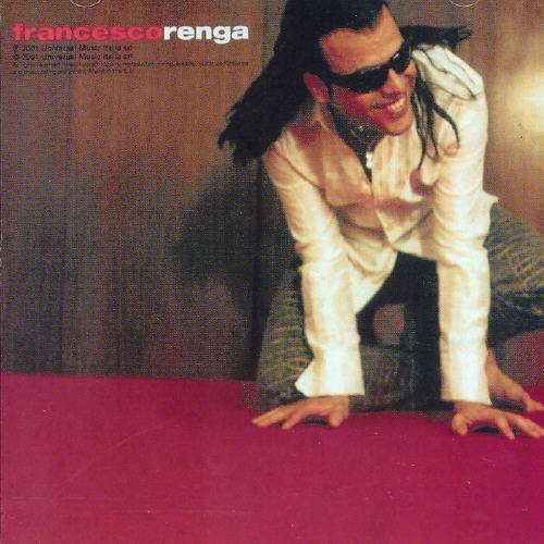 Francesco Renga - Francesco Renga - Musik - UNIVERSAL - 0731454861724 - 2. März 2001