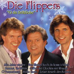 O Du Frohliche - Die Flippers - Musique - UNIVERSAL INTL - 0731455231724 - 18 août 1997