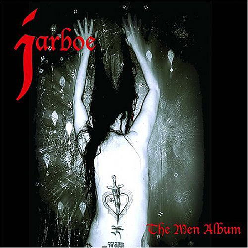 The men - Jarboe - Musik - ATAVISTIC - 0735286116724 - 31 mars 2009