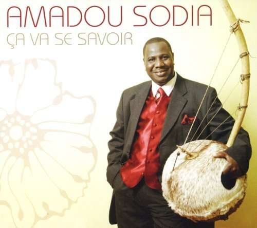 Cover for Amadou Sodia · Ca Va Savoir (CD) (2012)