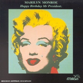 Happy Birthday Mr President - Marilyn Monroe - Musikk - Sony - 0743211890724 - 