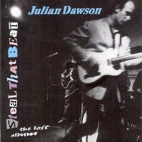 Cover for Julian Dawson  · Steal That Beat (CD)
