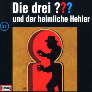 Cover for Die Drei ??? · 037/und Der Heimliche Hehler (CD) (2001)