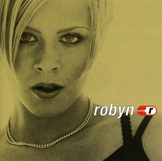 Robyn Is Here - Robyn - Musiikki - Sony - 0743215029724 - maanantai 20. helmikuuta 2006