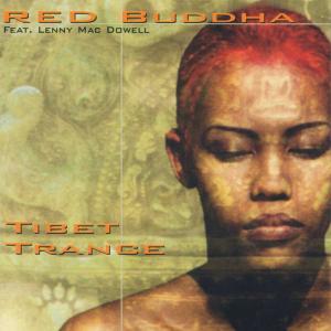 Cover for Red Buddha · Tibet Trance (CD) (2005)