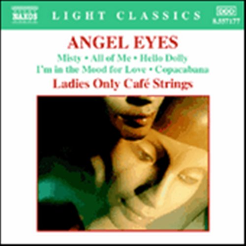 Cover for Ladies Only Cafe Strings · Angel Eyes (CD) (2003)