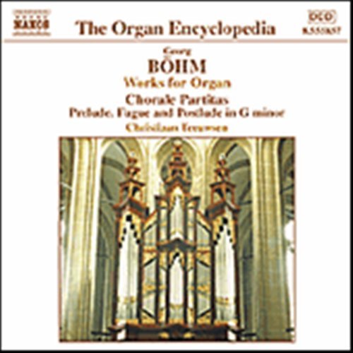 Works for Organ 1 - Bohm / Teeuwsen - Musikk - NAXOS - 0747313585724 - 23. juli 2002