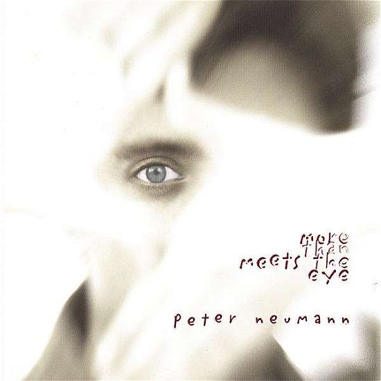 Cover for Peter Neumann · More Than Meets the Eye (CD) (2006)