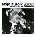 Cover for Mojo Buford · Harpslinger (CD) (1994)