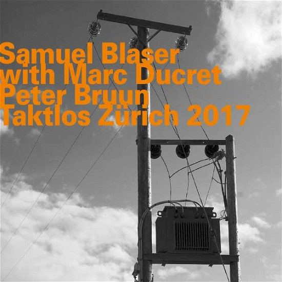 Cover for Samuel Blaser Trio · Taktlos Zurich 2017 (CD) (2018)