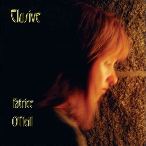 Patrice O'neill · Elusive (CD) (1996)