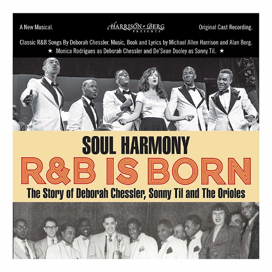 Soul Harmony R&b is Born: the Story of Deborah Chessler, Sonny til & the Orioles - Soul Harmony R&b is Born: Story of Deborah / Var - Music - MAH RECORDS - 0760137298724 - November 8, 2019